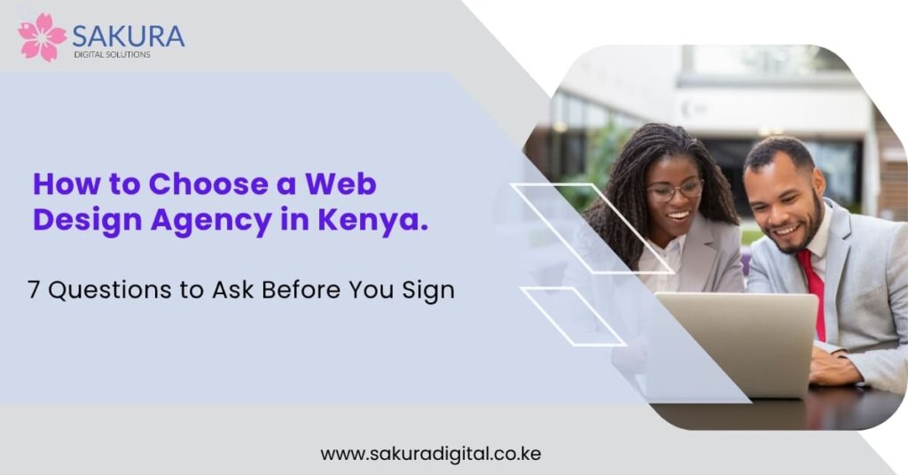 How to Choose a Web Design Agency in Kenya.