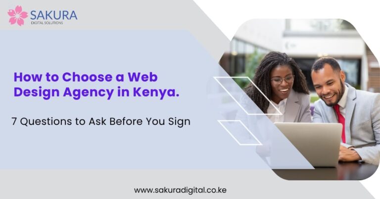 How to Choose a Web Design Agency in Kenya.