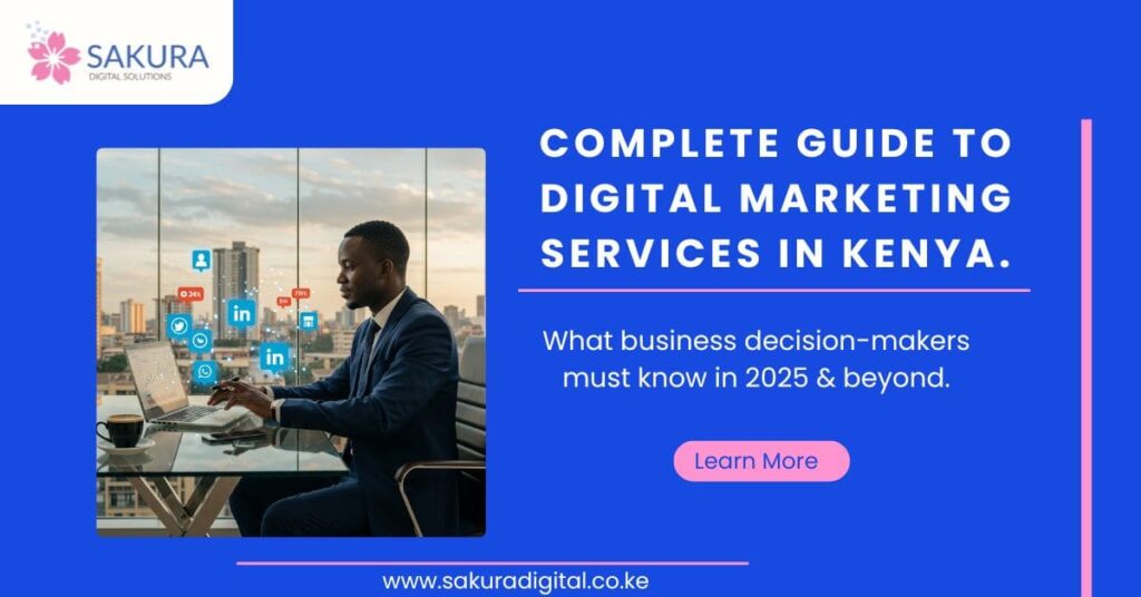 Complete guide to digital marketing services in Kenya.